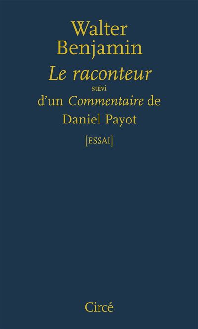Le raconteur - Walter Benjamin - broché