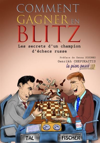 Comment gagner en Blitz