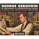 George gershwin. de broadway au met