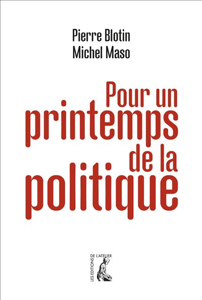 Pour un printemps de la politique - Pierre Blotin - broché