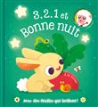 A la ferme 3,2,1 et Bonne nuit