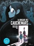 La Brigade des cauchemars - tome 1 Sarah - OP Petit prix 2021