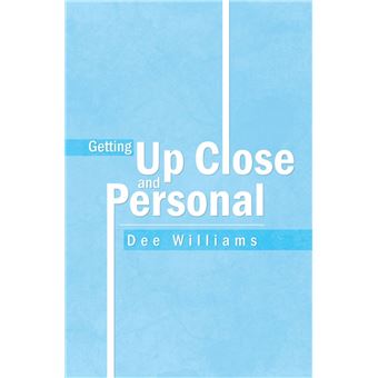 Getting up Close and Personal - 1