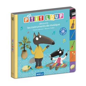 P'tit loup découvre les instruments de musique