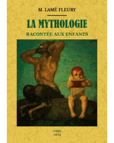 La mythologie racontée aux enfants - Maxtor France