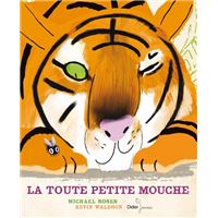 La toute petite mouche