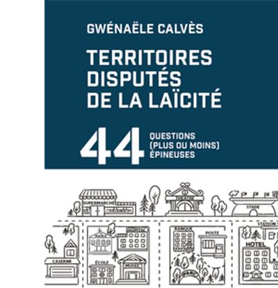 Territoires disputés de la laïcité
