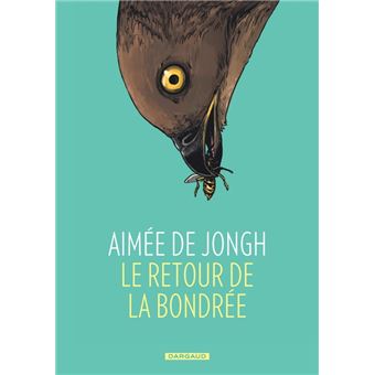 Le Retour de la bondrée / Edition spéciale (Poche)