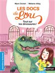 Les docs de Lou - Tout sur les dinosaures !