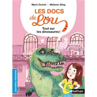 Les docs de Lou - Tout sur les dinosaures !