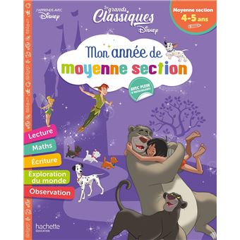 Disney - Les grands classiques - Mon année de Moyenne Section (4-5 ans)