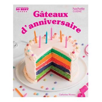 Gateaux D Anniversaire Relie Carole Moreau Achat Livre Fnac