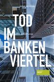 TOD IM BANKENVIERTEL