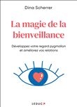 La magie de la bienveillance