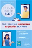 En route pour le FLE ! A2-B1
