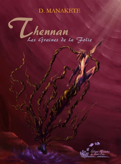 Les graines de la folie