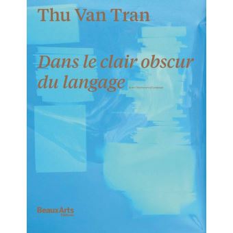 Thu-van tran dans le clair obscur du langage (fr-ang)