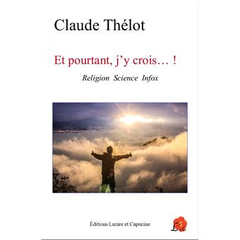 Et pourtant j'y crois...!