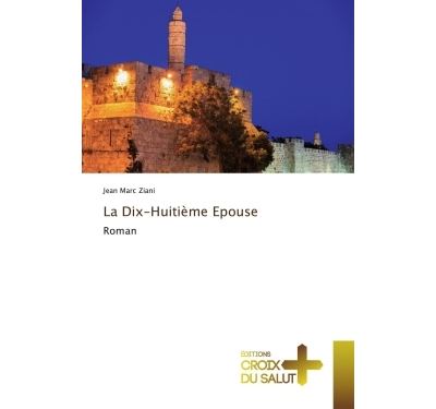 La Dix-Huitième Epouse