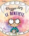 Panique chez le dentiste