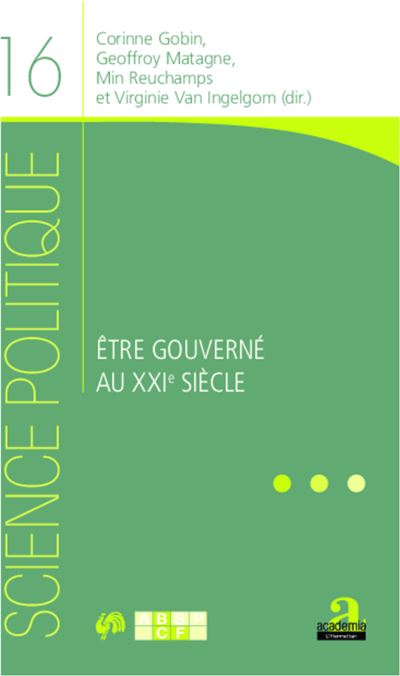 Etre gouverné au XXIe siècle - Corinne Gobin - broché
