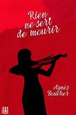 Rien ne sert de mourir
