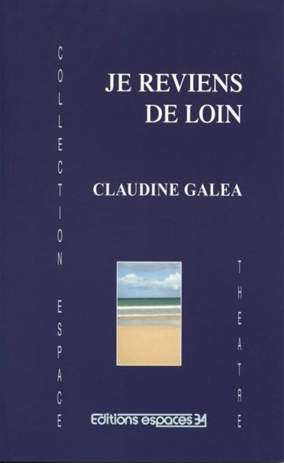 Je reviens de loin