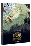 L'Or du bout du monde - écrin histoire complète
