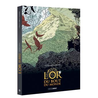 L'Or du bout du monde - écrin histoire complète