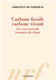 Carbone fossile, carbone vivant