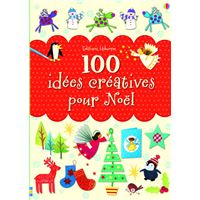 100 idées créatives pour Noël