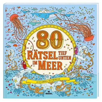 $80 RAETSEL TIEF UNTEN IM MEER-MOSES
