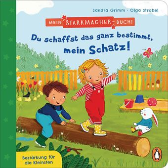 Mein Starkmacher-Buch! - Du schaffst das ganz bestimmt, mein Schatz! - 1