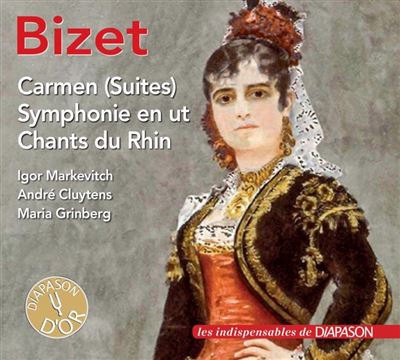 Suites Carmen / Symphonie en ut / Chants du Rhin