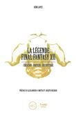 La légende Final Fantasy XII