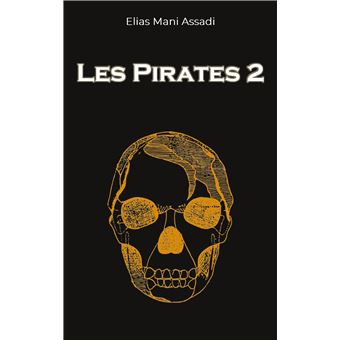 Les Pirates 2
