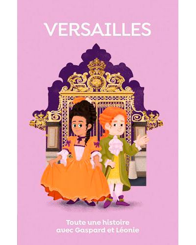 Toute une histoire : Versailles