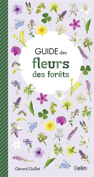 Guide des fleurs des forêts