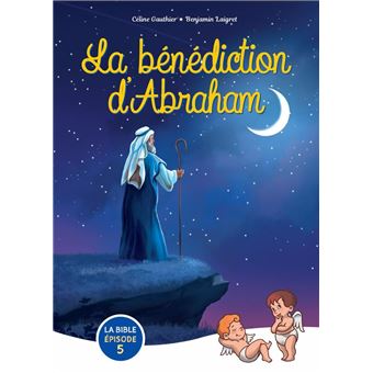 La bénédiction d’Abraham