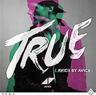 True Avicii by Avicii