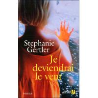Je deviendrai le vent