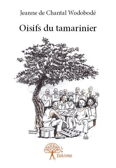 Oisifs du tamarinier