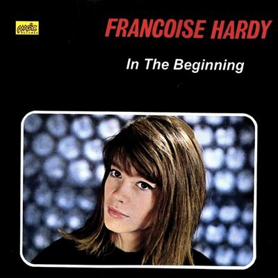 nouveau CD Françoise Hardy "In The Beginning" In-the-beginning