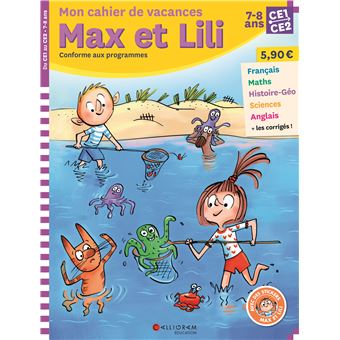 Max et Lili Cahier de vacances Max et Lili CE CE DOMINIQUE SAINT MARS DE broché