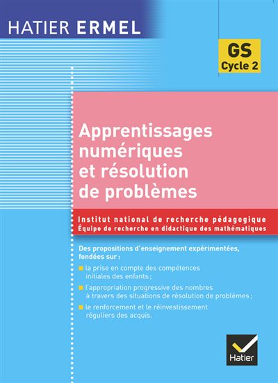 Ermel - Apprentissages numériques et résolution de problèmes Grande Section - Jacques Colomb - Hatier - broché - Scolaire / Universitaire