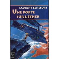 Une porte sur l'éther