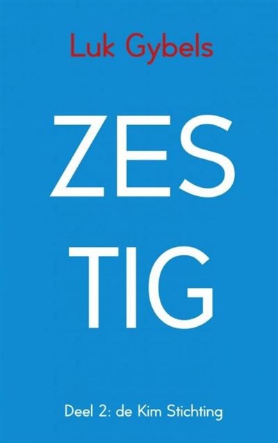 Zestig 2 De Kim Stichting
