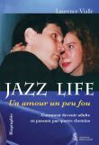 Jazz Life, un amour un peu fou