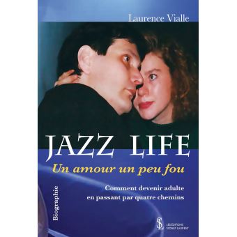 Jazz Life, un amour un peu fou