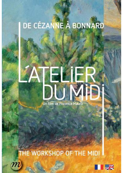 De Cézanne à Bonnard : L'Atelier du Midi